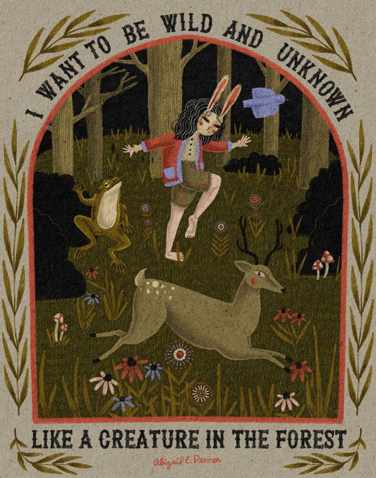 Wild and Unknown - Art Print