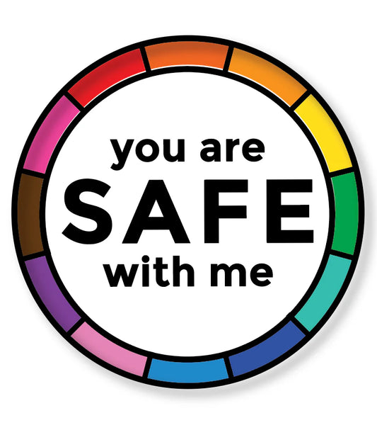 You are safe with me - enamel pin