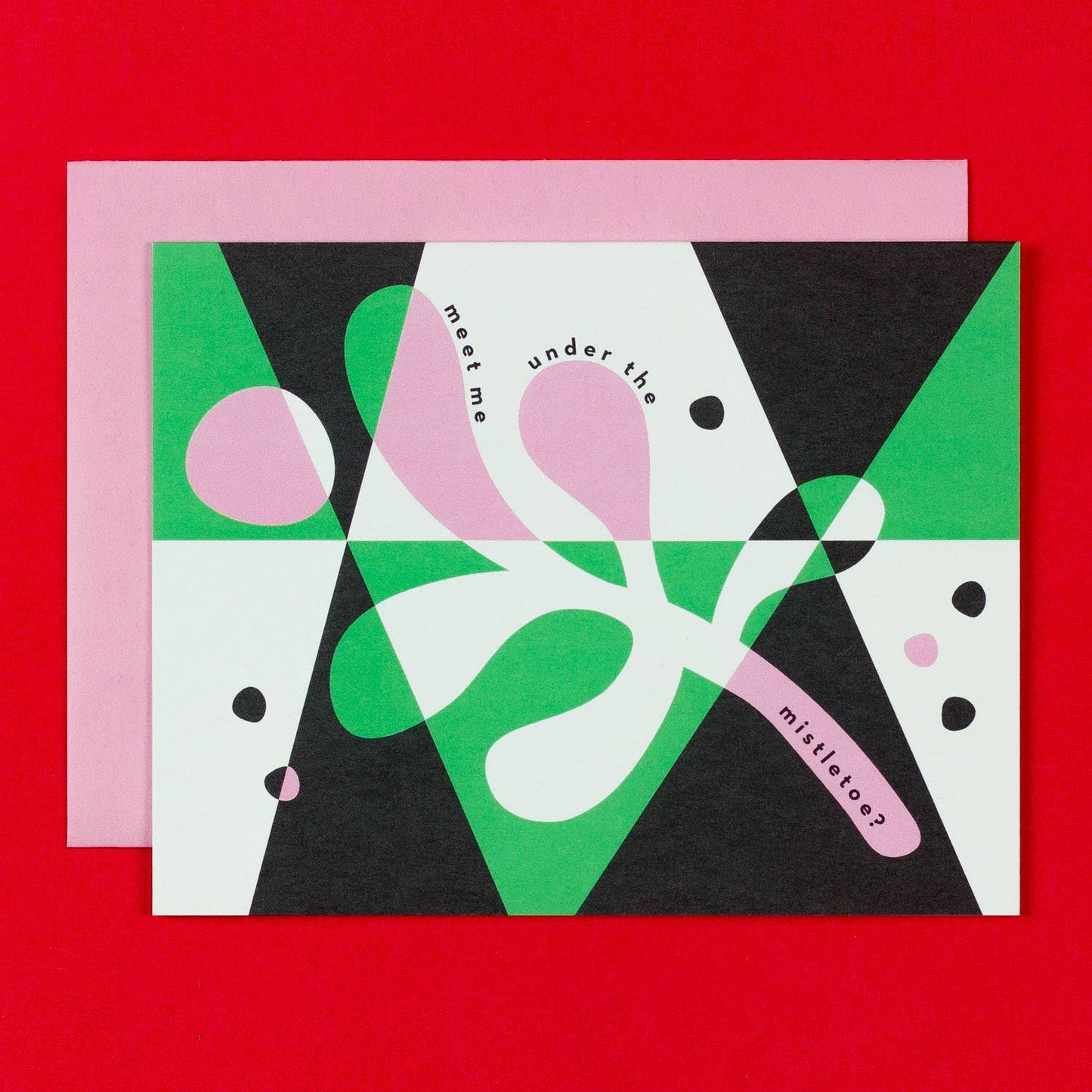 Meet Me Under The Mistletoe - Holiday Card