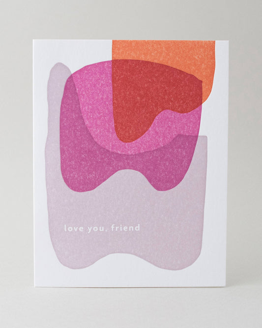 Love You, Friend - Card