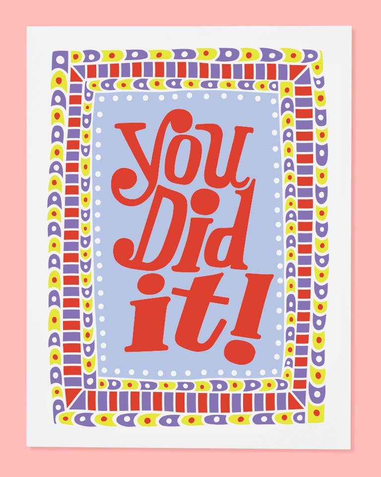 Greeting card with 'You Did It!' text on a pink background