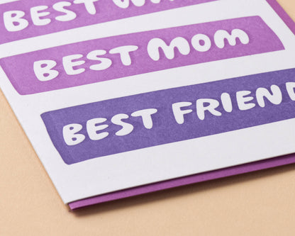 Card with 'Best Mom, Best Friend' text on a purple and white background