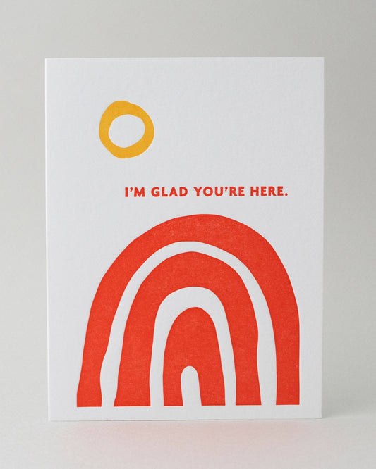 Glad You're Here - Card