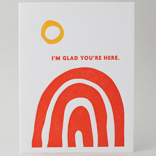 Glad You're Here - Card